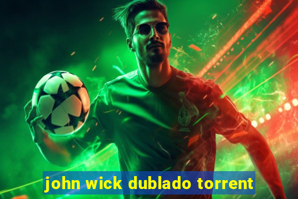 john wick dublado torrent